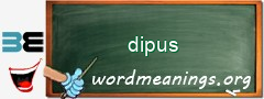 WordMeaning blackboard for dipus